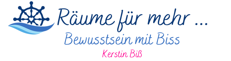 Räume für mehr... Bewusstsein mit Biss