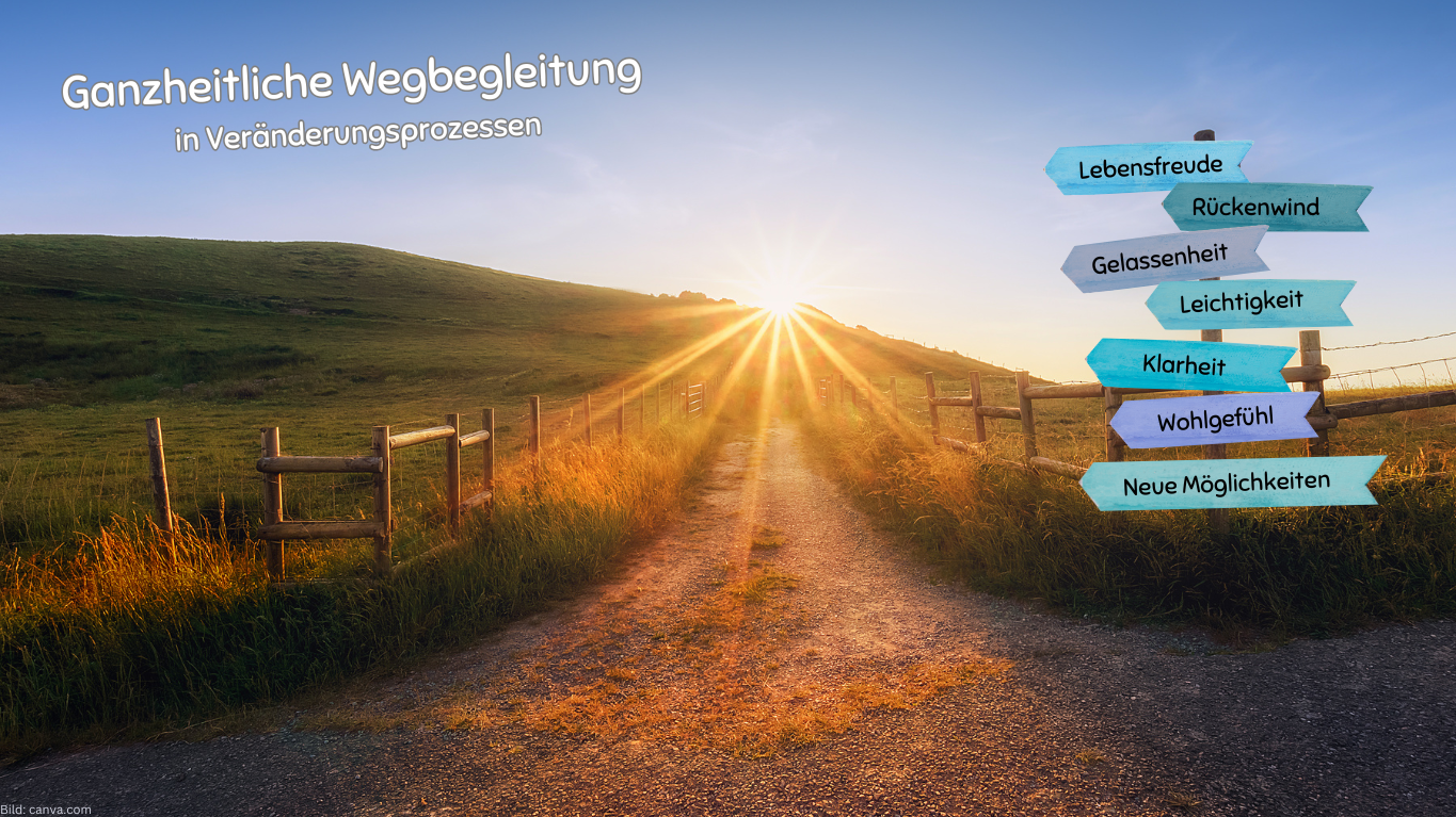 Ganzheitliche Wegbegleitung