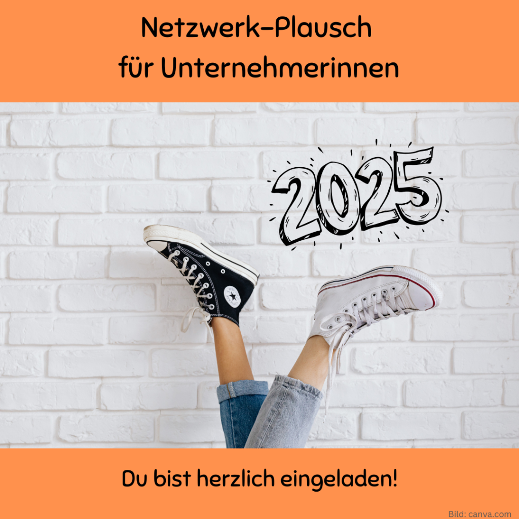 Beine in schwarzen und weißen Sneakern vor weißer Backsteinwand, Schriftzug „Netzwerk-Plausch für Unternehmerinnen 2025“, Einladung für selbstständige Frauen zum Netzwerktreffen.